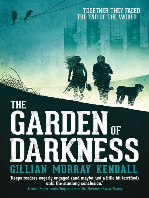 Title details for The Garden of Darkness by Gillian Murray Kendall - Available
